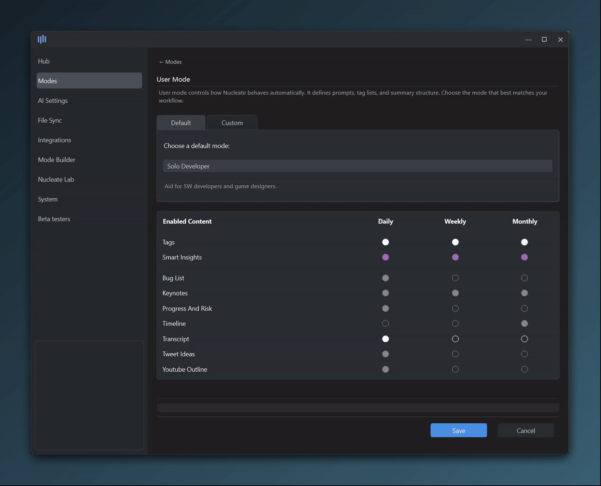 Nucleate user mode selection and customization